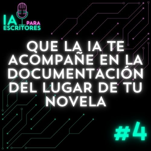 Documentación de una novela con IA